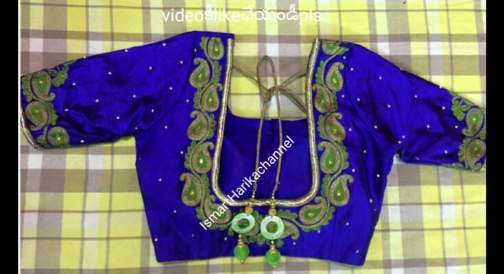 latest maggam work blouse designs simple and beautiful work blouse designs